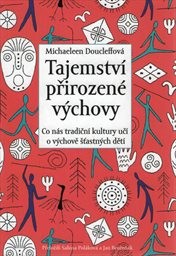 Tajemství přirozené výchovy