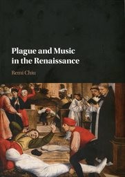 Plague and music in the Renaissance