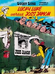 Lucky Luke versus Joss Jamon