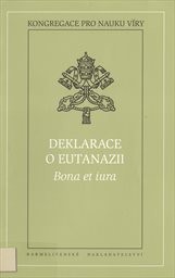 Deklarace o eutanazii Bona et iura