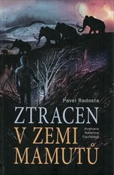 Ztracen v zemi mamutů