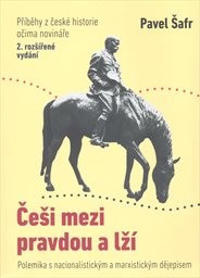 Češi mezi pravdou a lží