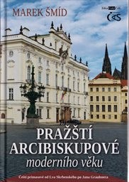 Pražští arcibiskupové moderního věku