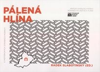 Pálená hlína v historických stavbách Moravy