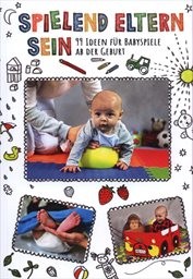 Spielend Eltern sein