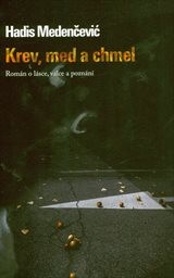 Krev, med a chmel