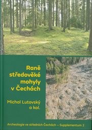 Raně středověké mohyly v Čechách