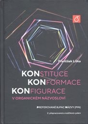 Konstituce, konformace, konfigurace v organickém názvosloví