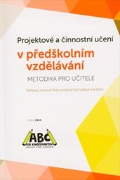 Projektové a činnostní učení v předškolním vzdělávání