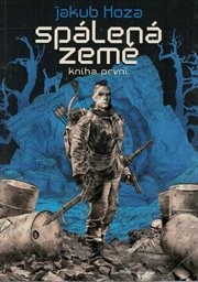 Spálená země
(Kniha první)