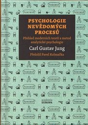 Psychologie nevědomých procesů