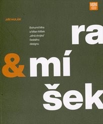 Bohumil Míra a Milan Míšek