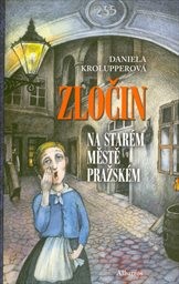 Zločin na Starém Městě pražském