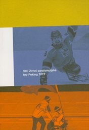 XIII. zimní paralympijské hry Peking 2022