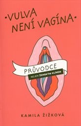 Vulva není vagína