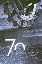 70 let VÚHU Most