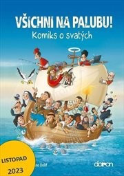 Všichni na palubu!