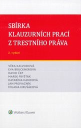 Sbírka klauzurních prací z trestního práva