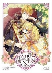 Who made me a princess
(1)