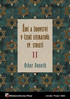 Židé a židovství v české literatuře 19. a 20. století
                        (Díl II,)
                    