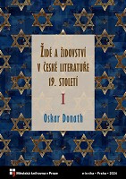 Židé a židovství v české literatuře 19. století
                        (Díl I,)
                    