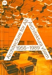 1956-1989: architecture for all