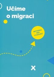 Učíme o migraci