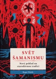 Svět šamanismu