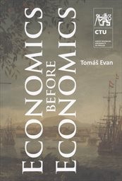 Economics before economics