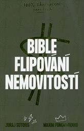 Bible flipování nemovitostí