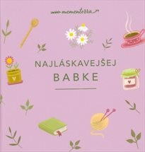 Najláskavejšej babke