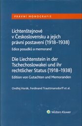 Lichtenštejnové v Československu a jejich právní postavení (1918-1938)