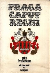Jiří Švengsbír - delineavit et sculpsit