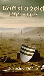 Kořist a žold 1395-1397