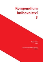 Kompendium knihovnictví
                        (3)
                    