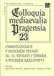 Christianizace v dlouhém trvání