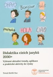 Didaktika cizích jazyků 2030+