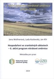 Hospodaření ve zranitelných oblastech - 6. akční program nitrátové směrnice