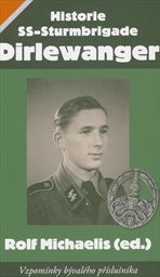 Historie SS-Sturmbrigade Dirlewanger