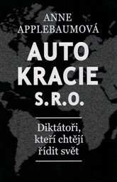 Autokracie, s.r.o.