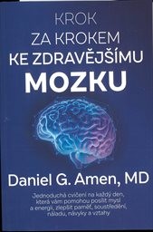 Krok za krokem ke zdravějšímu mozku