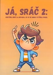 Obálka : Já, sráč