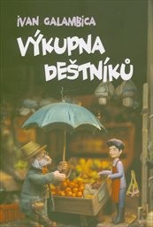 Obálka : Výkupna deštníků