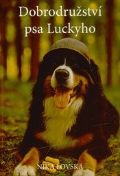 Obálka : Dobrodružství psa Luckyho