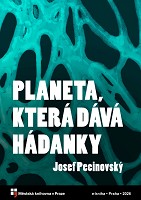 Obálka : Planeta, která dává hádanky