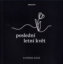 Obálka : Poslední letní květ