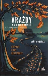 Obálka : Vraždy na malém městě