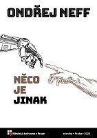 Obálka : Něco je jinak