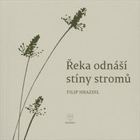 Obálka : Řeka odnáší stíny stromů