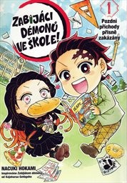 Obálka : Zabijáci démonů ve škole!